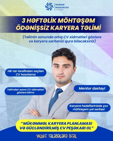"3 Həftəyə Karyeranı Sıfırdan Qur!" – ÖDƏNİŞSİZ TƏLİM