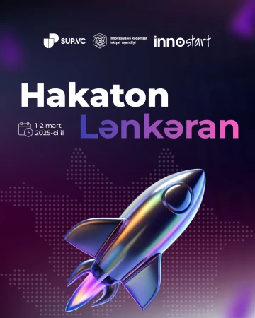 İnnovasiya və texnologiya həvəskarları üçün yeni çağırış!