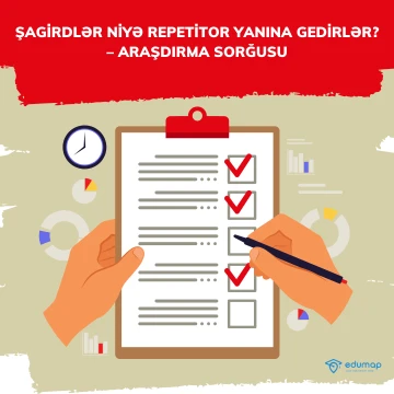 Şagirdlər Niyə Repetitor Yanına Gedirlər? – Araşdırma Sorğusu