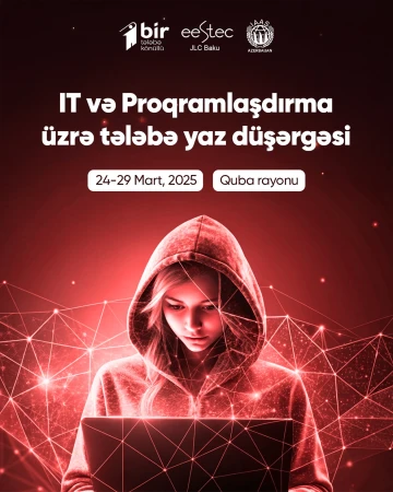 IT və Proqramlaşdırma üzrə tələbə yaz düşərgəmizə qatılmağa hazırsınız?