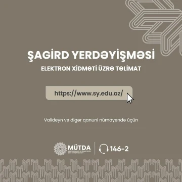 2024-2025-ci tədris ilinin II yarımili üzrə şagirdlərin elektron yerdəyişməsi prosesinə start verildi