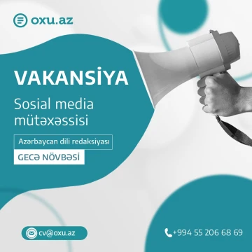 Oxu.Az saytına SMM mütəxəssisi axtarılır
