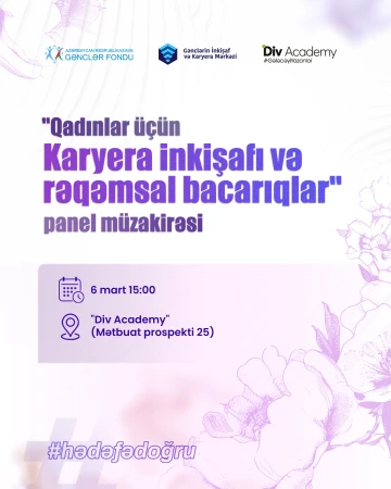 "Qadınlar üçün karyera inkişafı və rəqəmsal bacarıqlar" panel müzakirəsi keçiriləcək