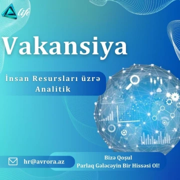 “İnsan Resursları üzrə Analitik” vakansiyası