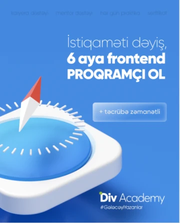 Təcrübə zəmanətli Frontend dərslərinə qeydiyyat davam edir!