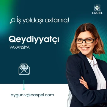 “Qeydiyyatçı” vakansiyası