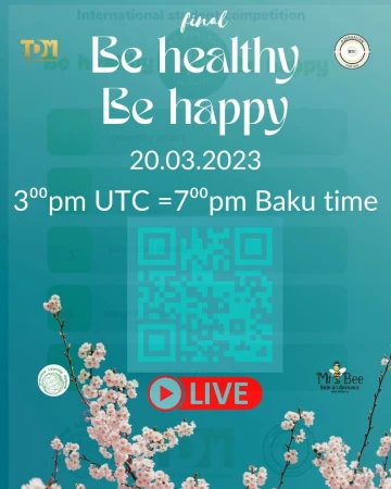 "Be healthy, be happy" adlı beynəlxalq şagird yarışmasının final görüşü