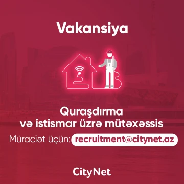 Quraşdırma və istismar üzrə mütəxəssis vakansiyası