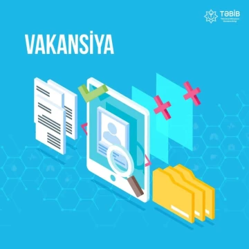 Həkim-psixiatr vəzifəsi üzrə vakansiyası