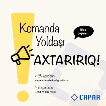 "Çapar - Milli İrsin Tədqiqi Mərkəzi" İctimai Birliyinin komandasına qoşulma imkanı!