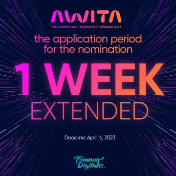 Femmes Digitales və AWITA 2023 Azərbaycanın texnologiya sahəsində ən yaxşı qız və qadınları təqdim edəcək