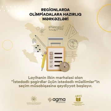 Regionlarda Olimpiadalara Hazırlıq Mərkəzlərinin Qurulmasında müəllim seçimi