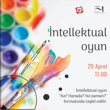 "Nə? Harada? Nə zaman?" İntellektual Oyunu keçiriləcək