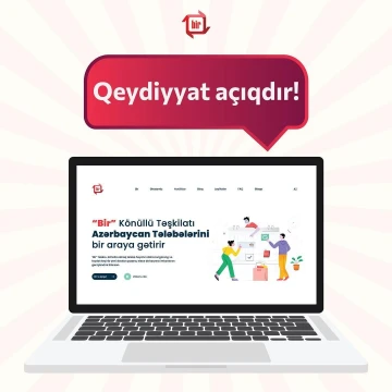 "Bir Könüllü" təşkilatına qeydiyyat başladı