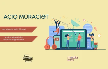 "Media Lens" layihəsinə qeydiyyat  başladı (ÖDƏNİŞSİZ)