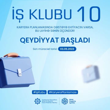 “İş Klubu 10” layihəsinə qeydiyyat başladı
