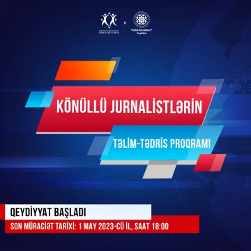 "Könüllü jurnalistlərin təlim-tədris proqramı”na start verilir!