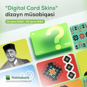 Rabitəbank "Digital Card Skins" dizayn müsabiqəsi elan edir