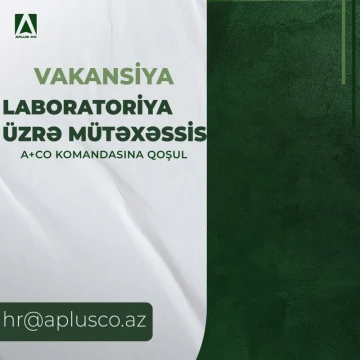 “Laboratoriya üzrə mütəxəssis” vakansiyası