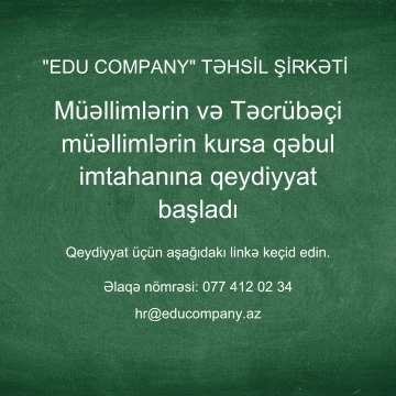 Müəllim və Təcrübəçi Müəllimlərin 2025-2026 tədris ili üzrə işə qəbul imtahanı üçün  qeydiyyat mərhələsi başladı