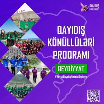 Qayıdış Könüllüləri Proqramına müraciətləri növbəti dəfə açıq elan edilir