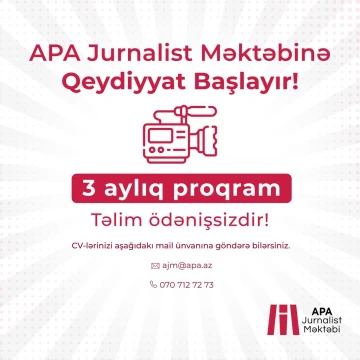 APA Jurnalist Məktəbi növbəti təlim kursu üçün iştirakçı qəbulu elan edir (ÖDƏNİŞSİZ)