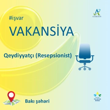 Qeydiyyatçı (Resepsionist) vakansiyası