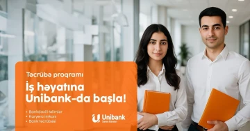 Unibankda Təcrübə İmkanı