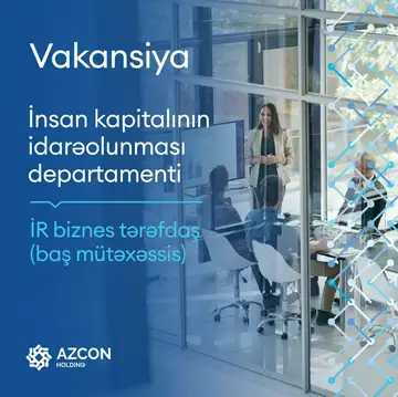 İR biznes tərəfdaş (baş mütəxəssis) vəzifəsi üzrəvakansiya