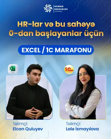 HR-lar üçün işəqəbulda tələb olunan EXCEL və 1C biliklərini dərindən öyrənmək istəyənlər üçün möhtəşəm təklif