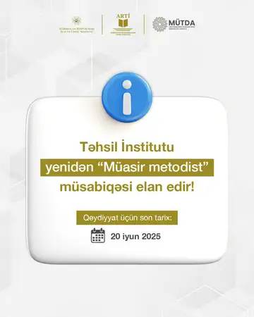 Təhsil İnstitutu yenidən “Müasir metodist” müsabiqəsi elan edir!