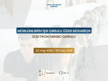 Müəllimlərin işə qəbulu üzrə müsabiqədə iştirak etmək istəyən şəxslərin nəzərinə 