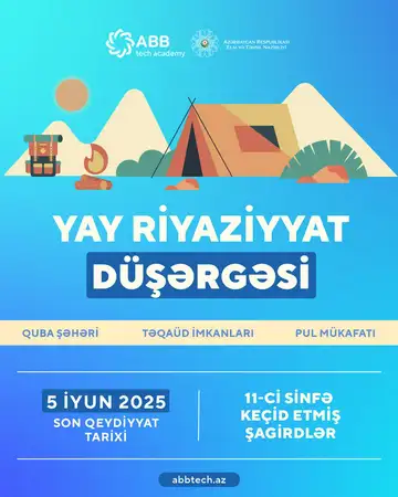 Yay Riyaziyyat Düşərgəsinə qeydiyyat davam edir! 