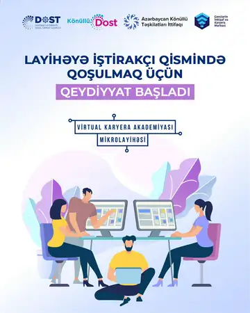 “Virtual Karyera Akademiyası”na iştirakçı kimi qoşul!