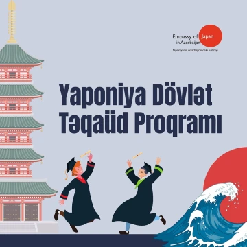 Aşağıda göstərilən təhsil bölmələri üzrə Yaponiya Dövlət Təqaüd Proqramı açılmışdır