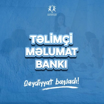 Gənclər Fondunun TƏLİMÇİ MƏLUMAT BANKINA qeydiyyat başladı!