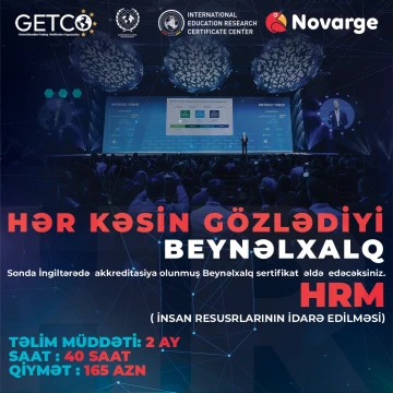0-dan beynəlxalq HRM (İnsan Resurslarının İdarə Edilməsi) təliminə sənəd qəbulu başladı