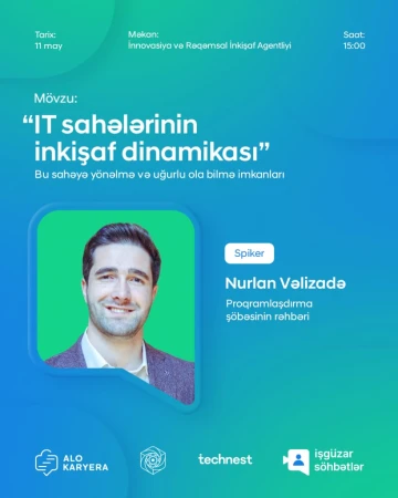 "IT və proqramlaşdırma sahələrinin inkişaf dinamikası, bu sahəyə yönəlmə və uğurlu ola bilmə imkanları" adlı ödənişsiz seminar keçiriləcək