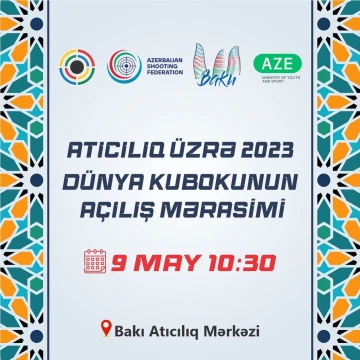 Azərbaycan Atıcılıq Federasiyası hər kəsi Atıcılıq üzrə “Dünya Kuboku 2023” açılış mərasiminə dəvət edir!