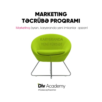 Marketingi Div Academy və OKmedia şirkətləri ilə öyrənmə şansı!