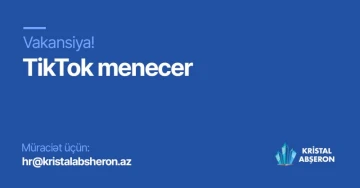 TikTok menecer axtarılır
