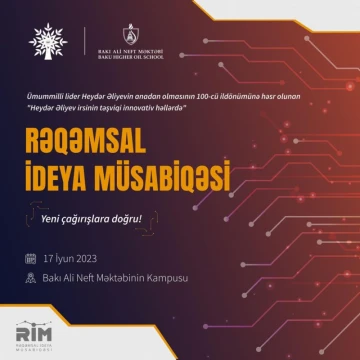 “Heydər Əliyev irsinin təşviqi innovativ həllərdə” Rəqəmsal İdeya Müsabiqəsi