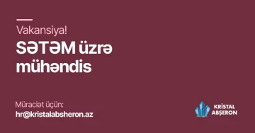 SƏTƏM üzrə mühəndis axtarırıq