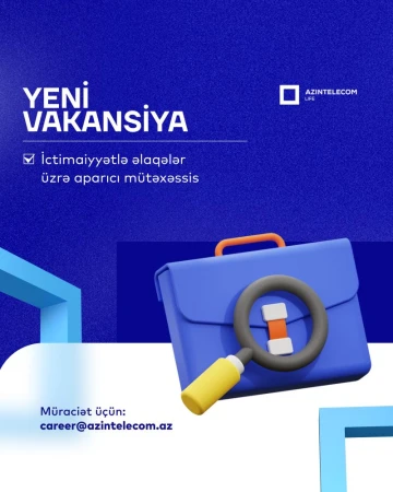 İctimaiyyətlə əlaqələr üzrə aparıcı mütəxəssis vakansiyası