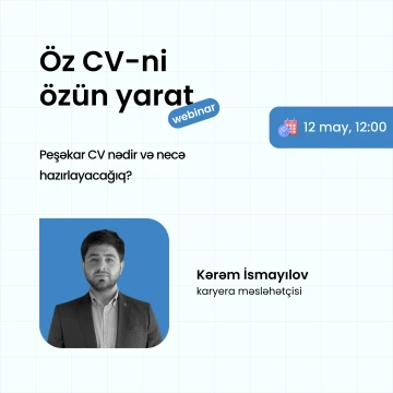 Sən də öz CV-ni yaratmaq istəyirsənsə tələs, qeydiyyatdan keç!