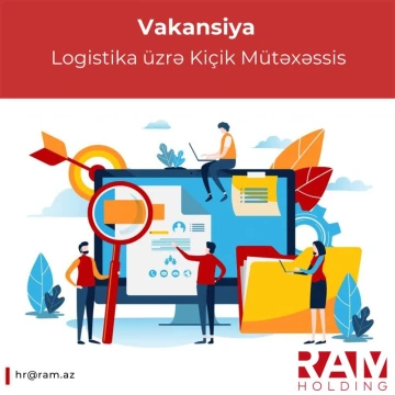 Logistika üzrə Kiçik Mütəxəssis vakansiyası