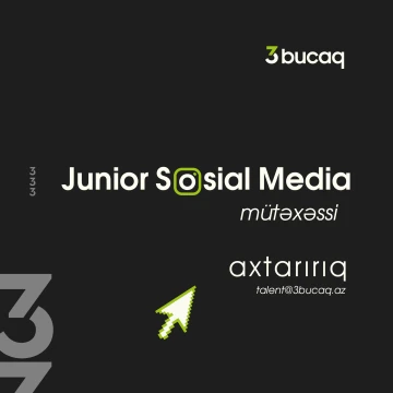 "Junior Sosial Media mütəxəssisi'' vakansiyası