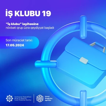 “İş Klubu 19” layihəsinə qeydiyyat başladı