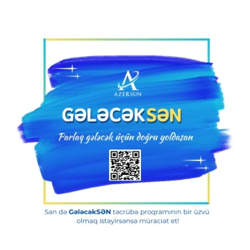 Azersun Holding “GələcəkSƏN” maaşlı Yay Təcrübə proqramını elan edir!