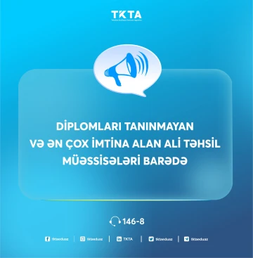 Diplomları tanınmayan və ən çox imtina alan ali təhsil müəssisələri barədə